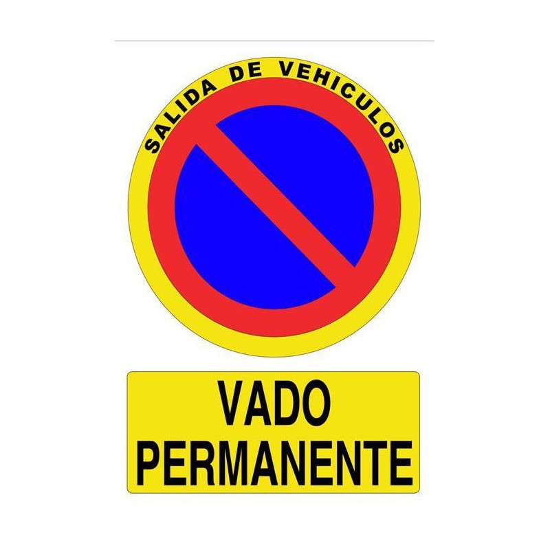 Señal de poliestireno de Vado Permanente de 297 x210 mm