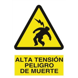 PELIGRO ALTA TENSION PELIGRO DE MUERTE 297 X 210